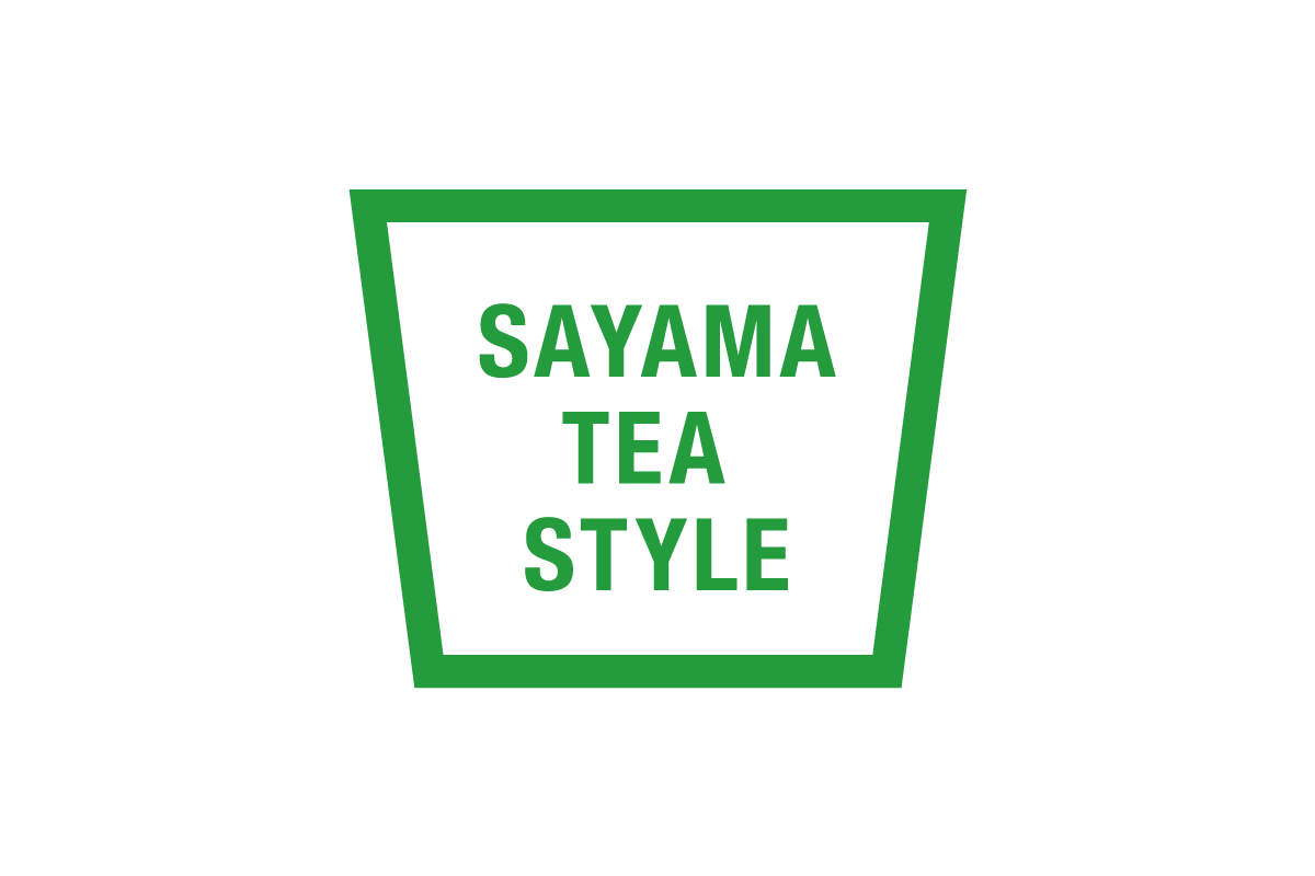 SAYAMA TEA STYLE